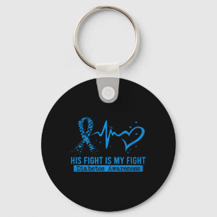 His Fight Is My Fight Heart Ribbon Diabetes Awaren Keychain