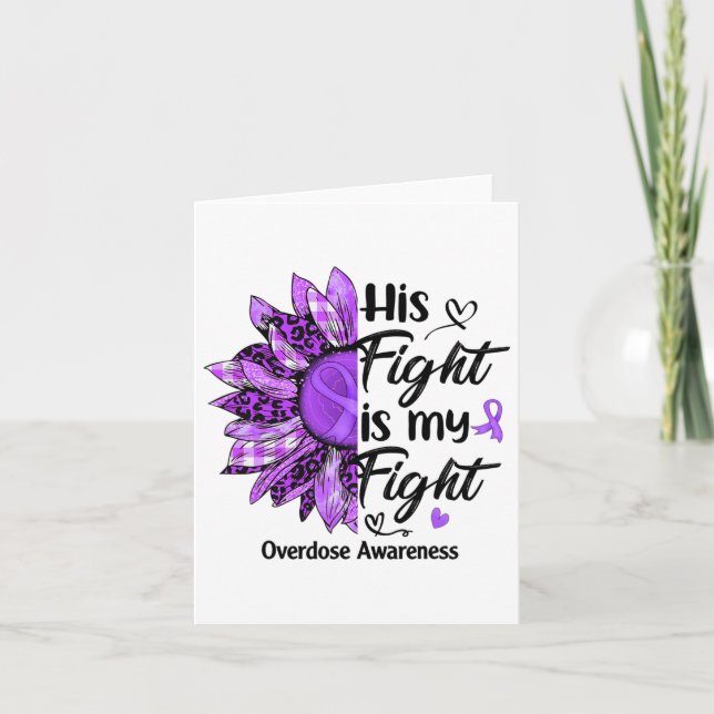 His Fight Is My Fight Leopard Sunflower Overdose A Card (Front)