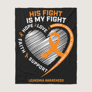 His Fight Is My Fight Leukemia Awareness Gifts Men Fleece Blanket