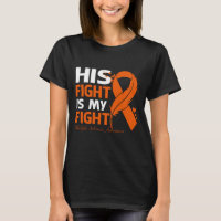 His Fight Is My Fight MULTIPLE SCLEROSIS AWARENESS