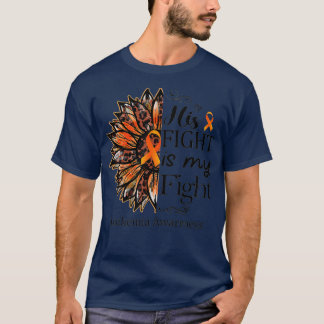 His Fight Is My Fight Orange Sunflower Leukemia Aw T-Shirt