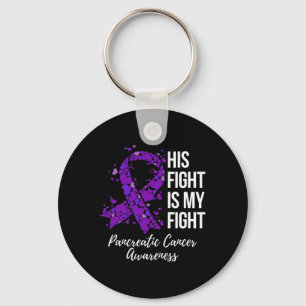 His Fight Is My Fight Pancreatic Cancer Awareness Keychain