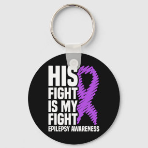 His Fight Is My Fight Purple Ribbon Epilepsy Aware Keychain