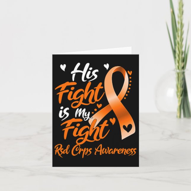 His Fight Is My Fight Rsd Crps Awareness  Card (Front)