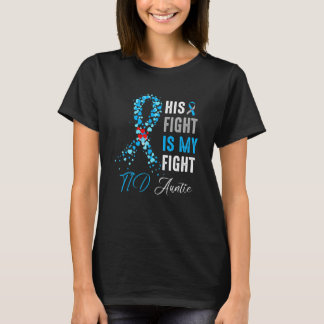 His Fight is My Fight T1D Auntie Diabetes Awarenes T-Shirt