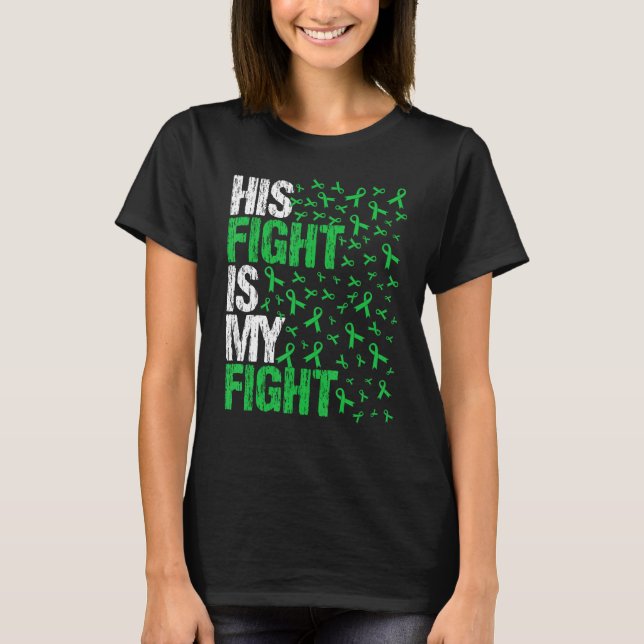 His Fight is My Fight traumatic brain injury aware T-Shirt (Front)