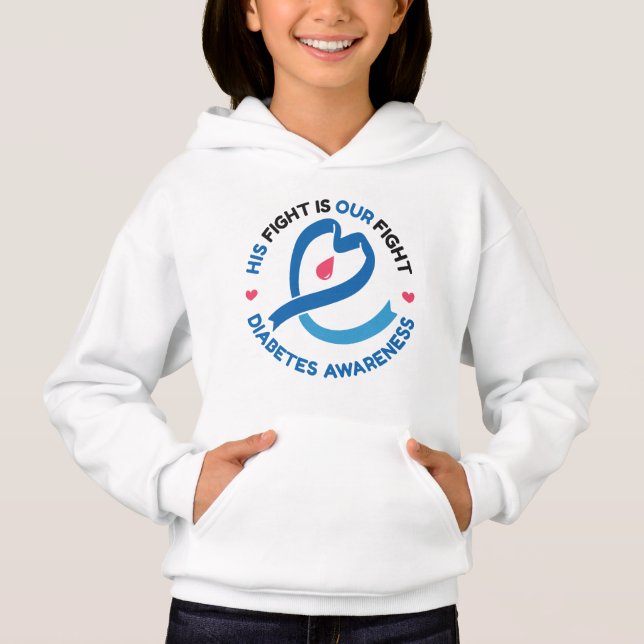 His Fight Is Our Fight – Diabetes Awareness Hoodie (Front)