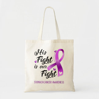 His Fight Is Our Fight Stomach Cancer Awareness Su Tote Bag