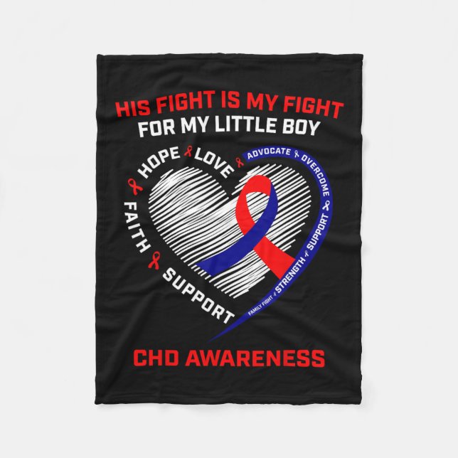 His Fight Little Boy Son Chd Awareness Heart Disea Fleece Blanket (Front)