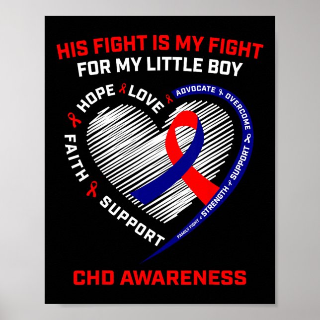His Fight Little Boy Son Chd Awareness Heart Disea Poster (Front)