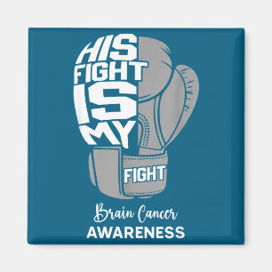 His fight my fight brain cancer awareness month su magnet