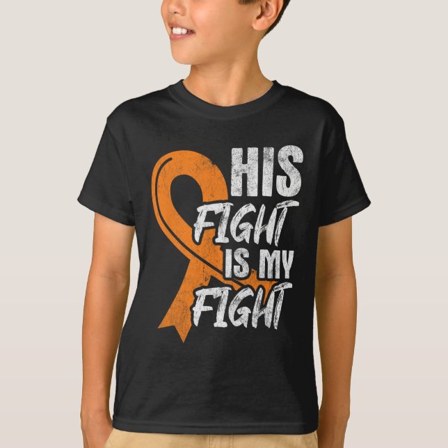 His Fight My Fight Leukemia Cancer Leukemia Awaren T-Shirt (Front)
