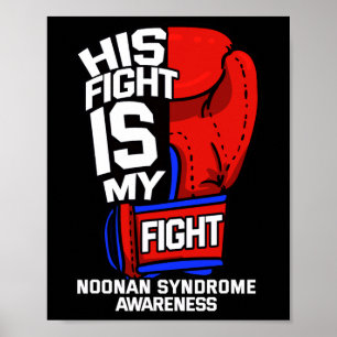 His Fight My Fight Noonan Syndrome Male Turner Ms Poster