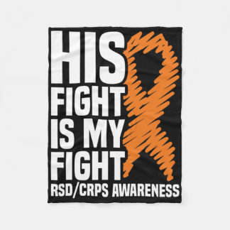 His Fight My Fight Orange Ribbon Rsdcrps Awareness Fleece Blanket