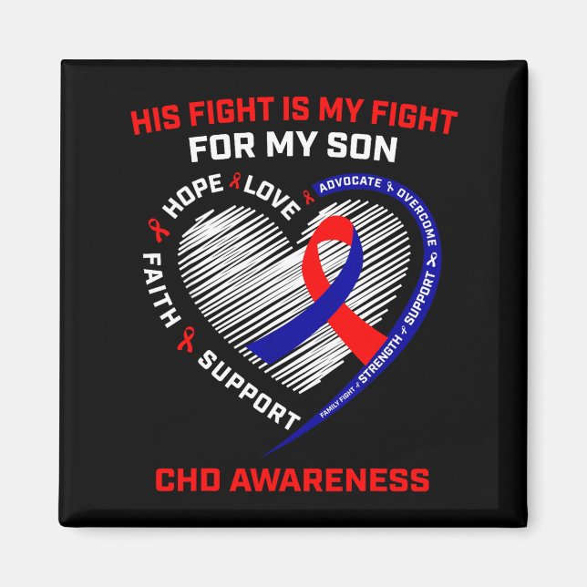 His Fight Son Chd Awareness Heart Disease Graphic  Magnet (Front)