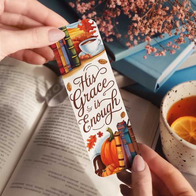 His Grace is Enough Autumn Fall Christian  Bookmarks (Creator Uploaded)