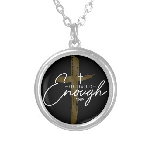 His Grace is Enough Christian Necklace