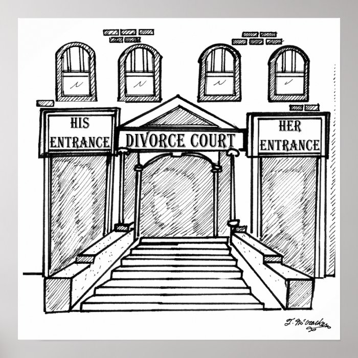 His & Hers Entrances @ Divorce Court Posters