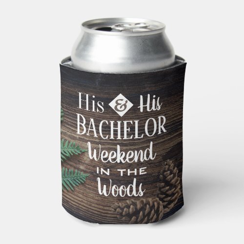 His  His Woodsy Bachelor Party Can Cooler