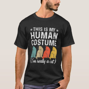 His Is My Human Costume I M Really A Cat Retro Hal T-Shirt