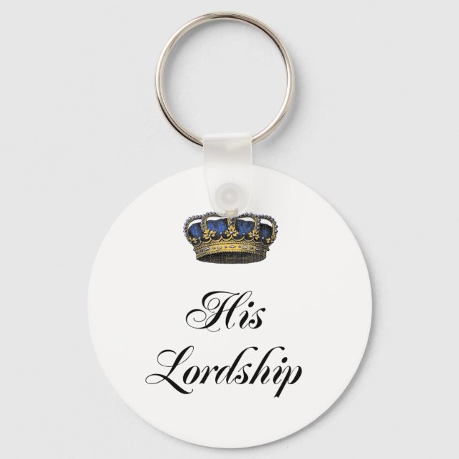 His Lordship Keychain (Front)