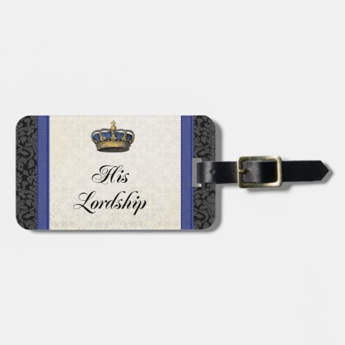 His Lordship Luggage Tag