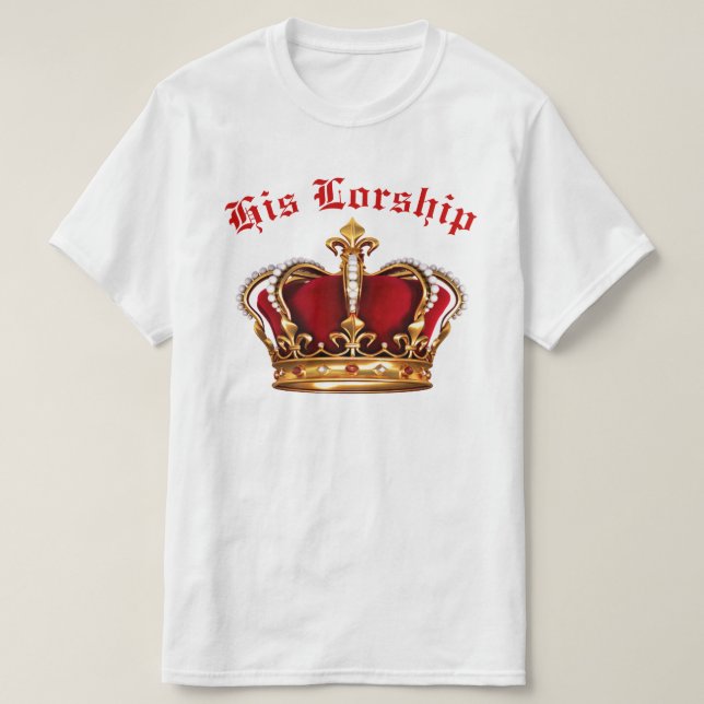 His Lordship T-Shirt (Design Front)