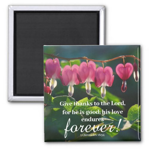 His Love Endures Forever flower magnet