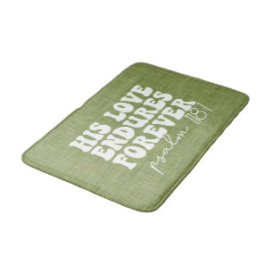 His Love Endures Forever Green Bath Mat