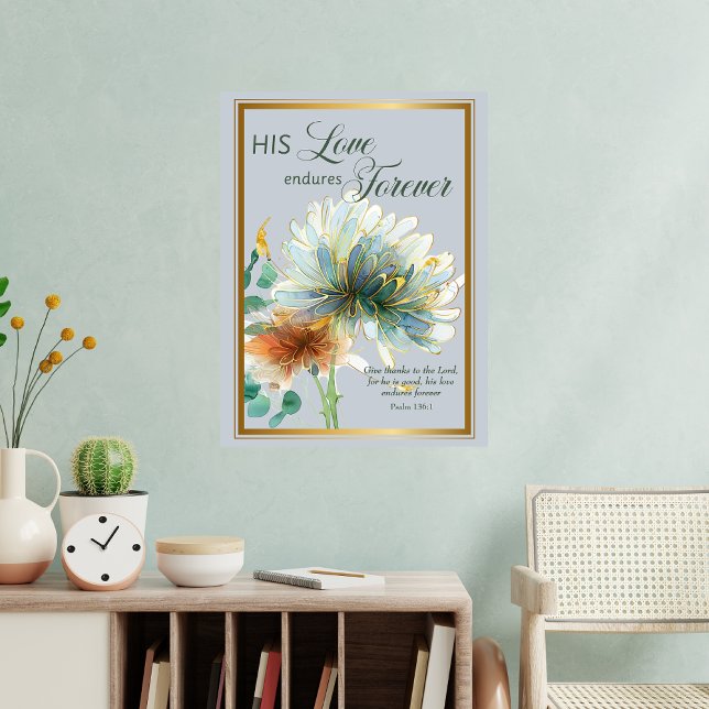 His Love Endures Forever Psalm 136 Floral Grey Wall Decal (Creator Uploaded)
