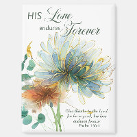 His Love Endures Forever Psalm 136 Scripture White