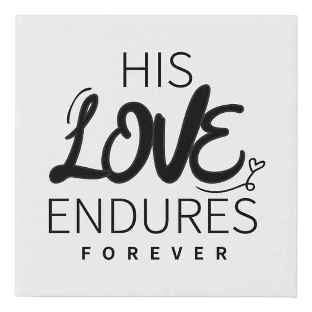 His Love Gospel Graphics Jesus Art God's Oath Scri Faux Canvas Print (Front)