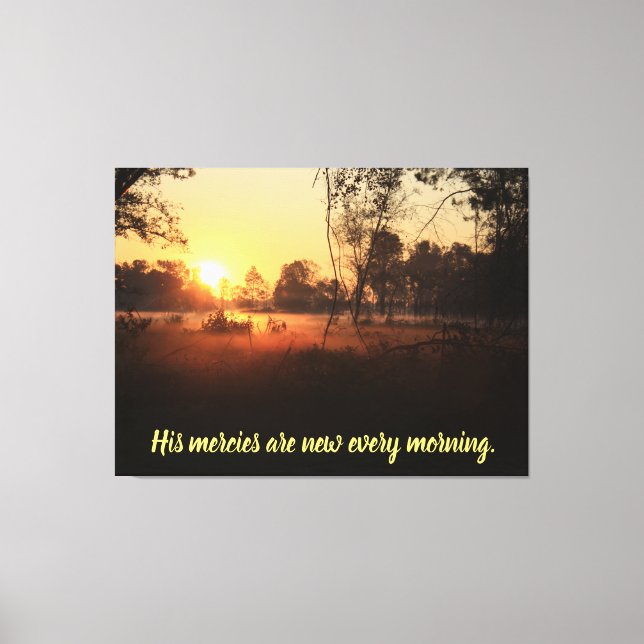 His Mercies are New Every Morning Canvas Print (Front)