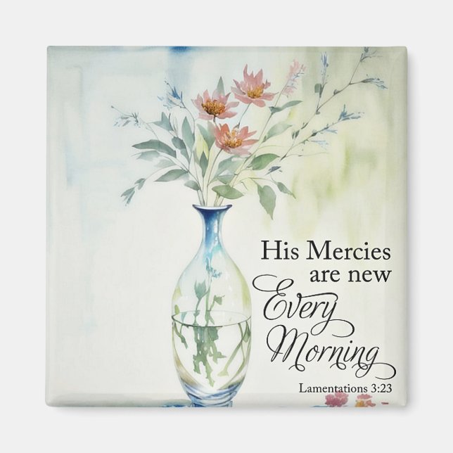 His mercies are new every morning magnet (Front)