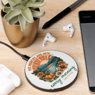 His Mercies Are New...  Wireless Charger