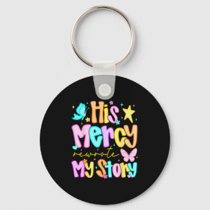 His Mercy Rewrote My Story Merry Christmas Christi Keychain