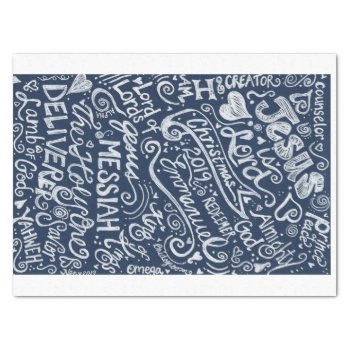 His Name Shall Be Called Tissue Paper by NensPlace at Zazzle