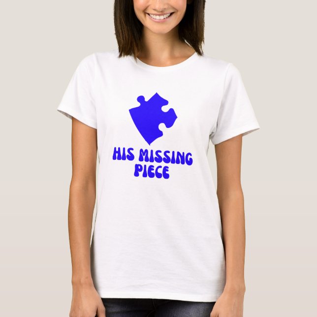 His Perfect Match – Puzzle Love T-Shirt (Front)