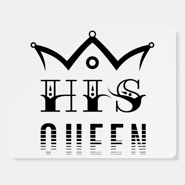 His Queen Foam Board (Front)