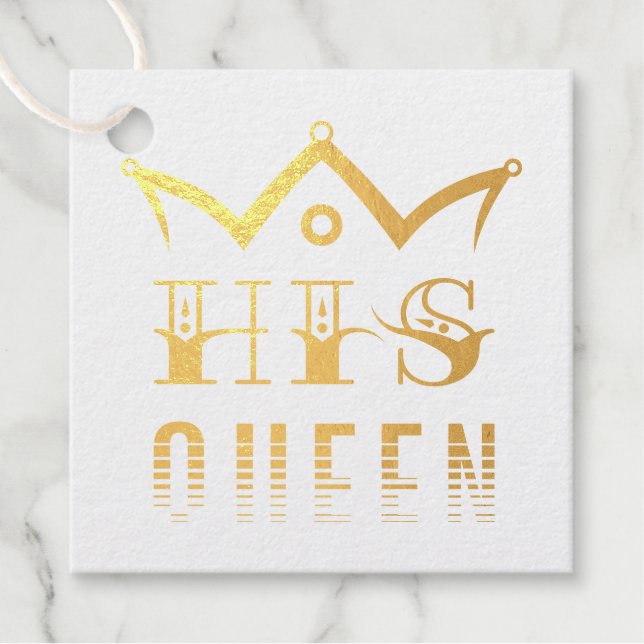 His Queen Foil Favor Tags (Front)
