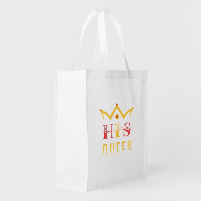 His Queen Grocery Bag (Back Side)