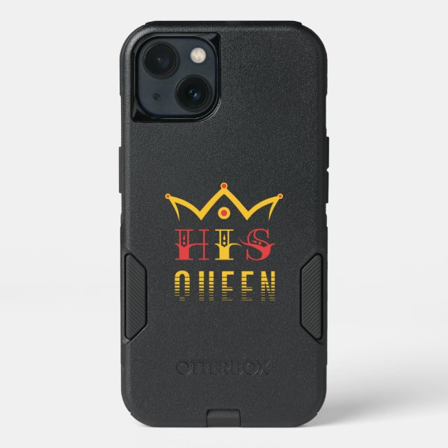 His Queen Otterbox iPhone Case (Back)