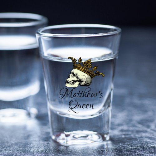 His Queen Skull with Gold Crown Shot Glass