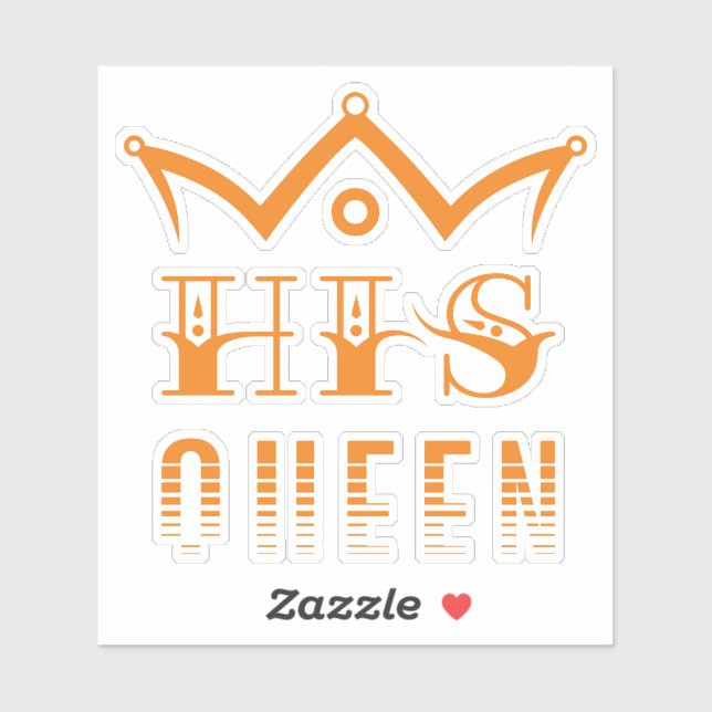 His Queen Sticker (Sheet)