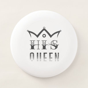 His Queen Wham-O Frisbee