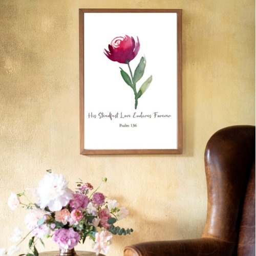 His steadfast Love watercolor red rose Poster