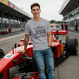 His "Sundays are for Jesus and Racing" T-Shirt