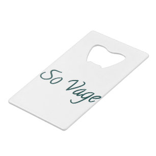 his vane credit card bottle opener