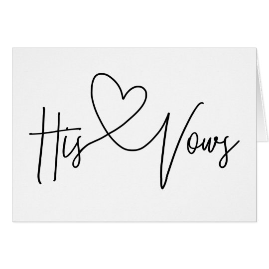 His Vows Wedding Day Heart Card | Zazzle.com