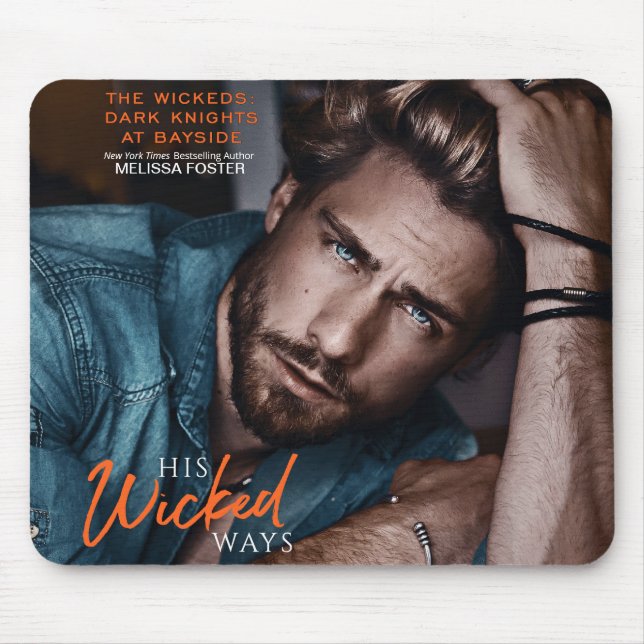 His Wicked Ways Mousepad (Front)